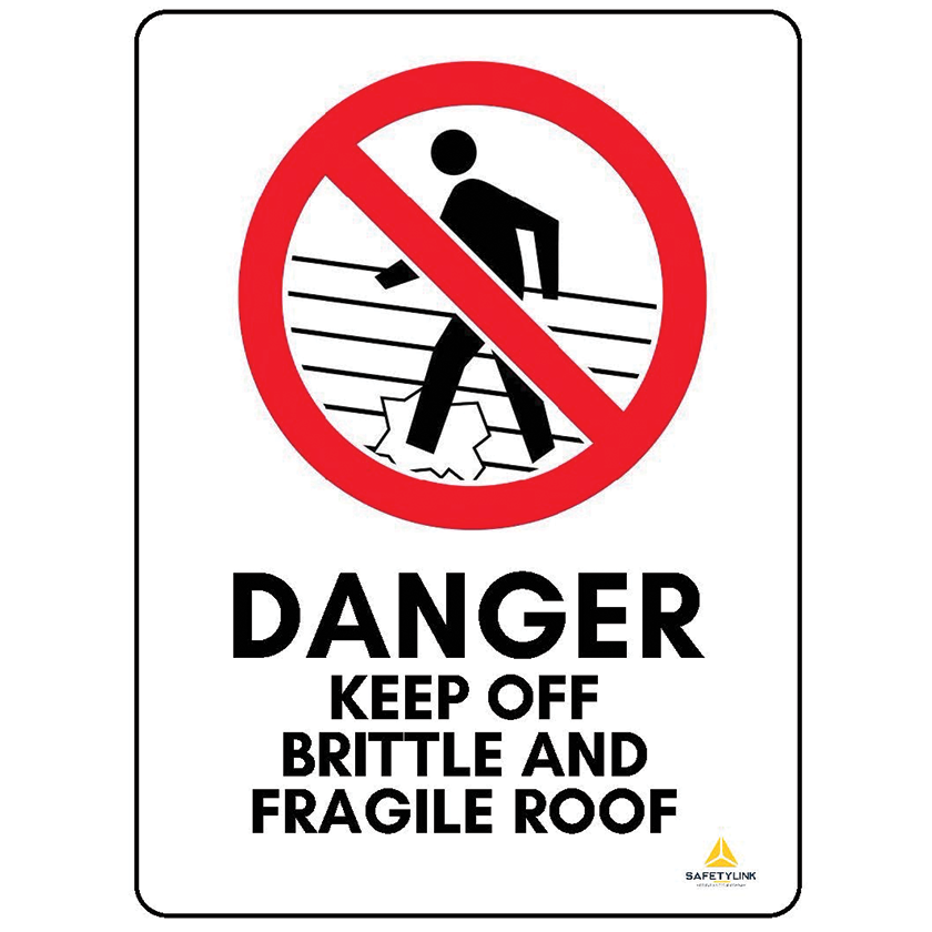 Warning Sign - Danger Keep off Brittle and Fragile Roof - Flat