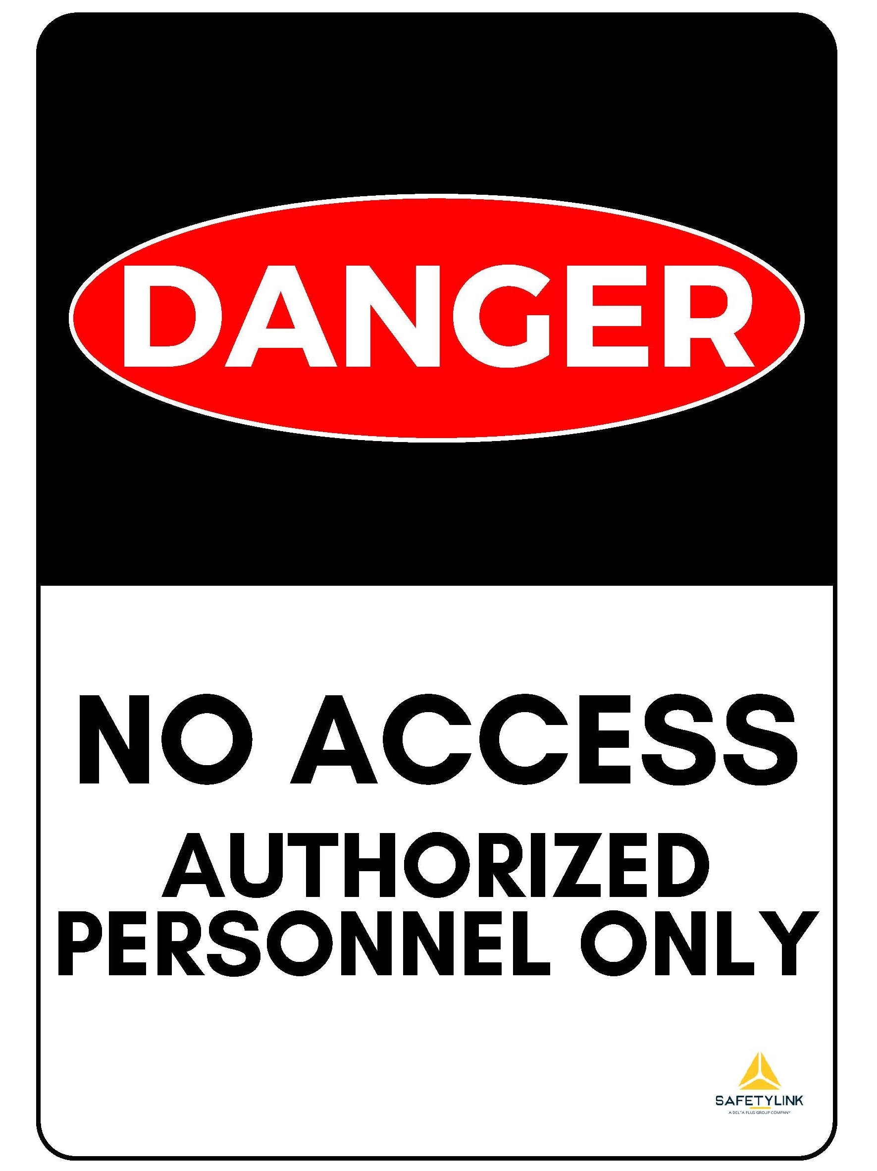 Warning Sign - Danger No Access Authorized Personnel Only - Flat