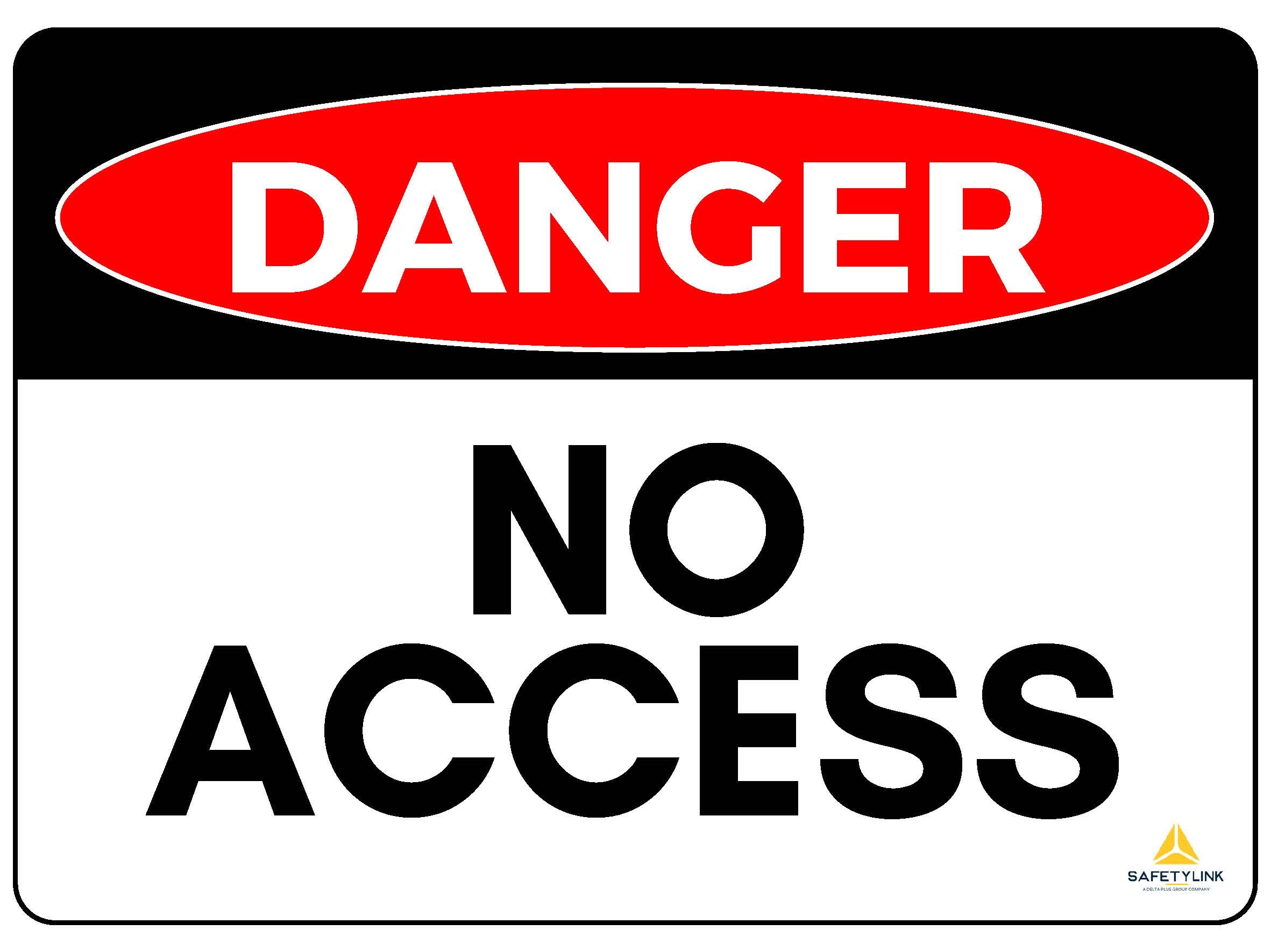Warning Sign - Danger No Access - Flat Type