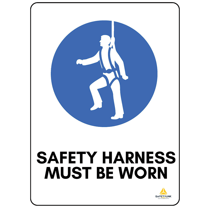 Warning Sign - Safety Harness Must Be Worn - Flat Type